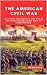 The American Civil War: A concise introduction into one of the most consequential wars of human history