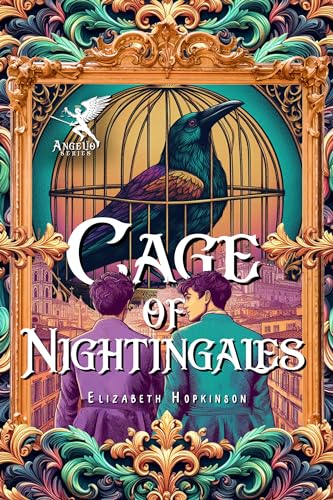 Cage of Nightingales (Angelio Book 1)