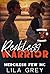 Reckless Warrior by Lila Grey