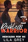 Reckless Warrior