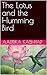The Lotus And The Hummingbird