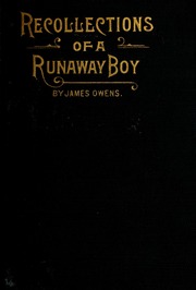 Recollections of a Runaway Boy, 1827-1903 (Hardcover)