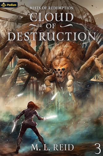 Cloud of Destruction: A Post-Apocalyptic LitRPG (Mists of Redemption Book 3)