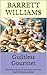 Guiltless Gourmet: Decadent...