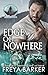 Edge of Nowhere (Arrow's Edge MC Book 7)