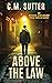 Above the Law (The Detectiv...