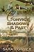 Convict Shadows of the Past by Sara Powter