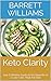 Keto Clarity: Your Definiti...