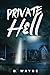 PRIVATE HELL