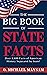 The Big Book of State Facts...