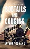 The Bobtails and the Cousins (Bobtails Adventures Book 2) The Bobtails and the Cousins (Bobtails Adventures Book 2)