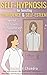 Self-Hypnosis for Boosting Confidence & Self-Esteem by Ravina M Chandra