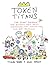 Token Titans : The Secret Playbook for Building New Web3 Experiences, NFT Communities, and DeFi Protocols