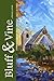 Bluff & Vine: Issue Seven: ...