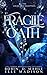 Fragile Oath (The Lochlann Deception)