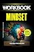 Workbook: Mindset: A practi...