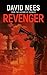 The Revenger: Book 8 in the Dan Stone Assassin Series