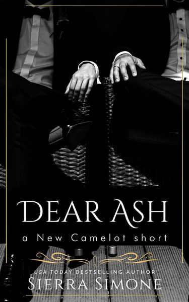 Dear Ash (New Camelot Trilogy, #3.5)