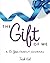 The Gift of Me by Trish Kiel