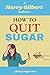 How to quit sugar: A step b...