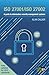 ISO 27001/ISO 27002: A guide to information security management systems