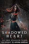 Shadowed Heart