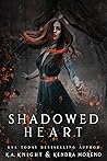 Shadowed Heart