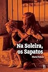 Na Soleira, os Sapatos (Portuguese Edition)