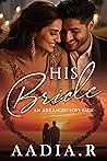 HIS BRIDE: An Arr...