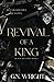Revival of a King (Black Hallows)