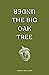 Under the Big Oak Tree: Poems