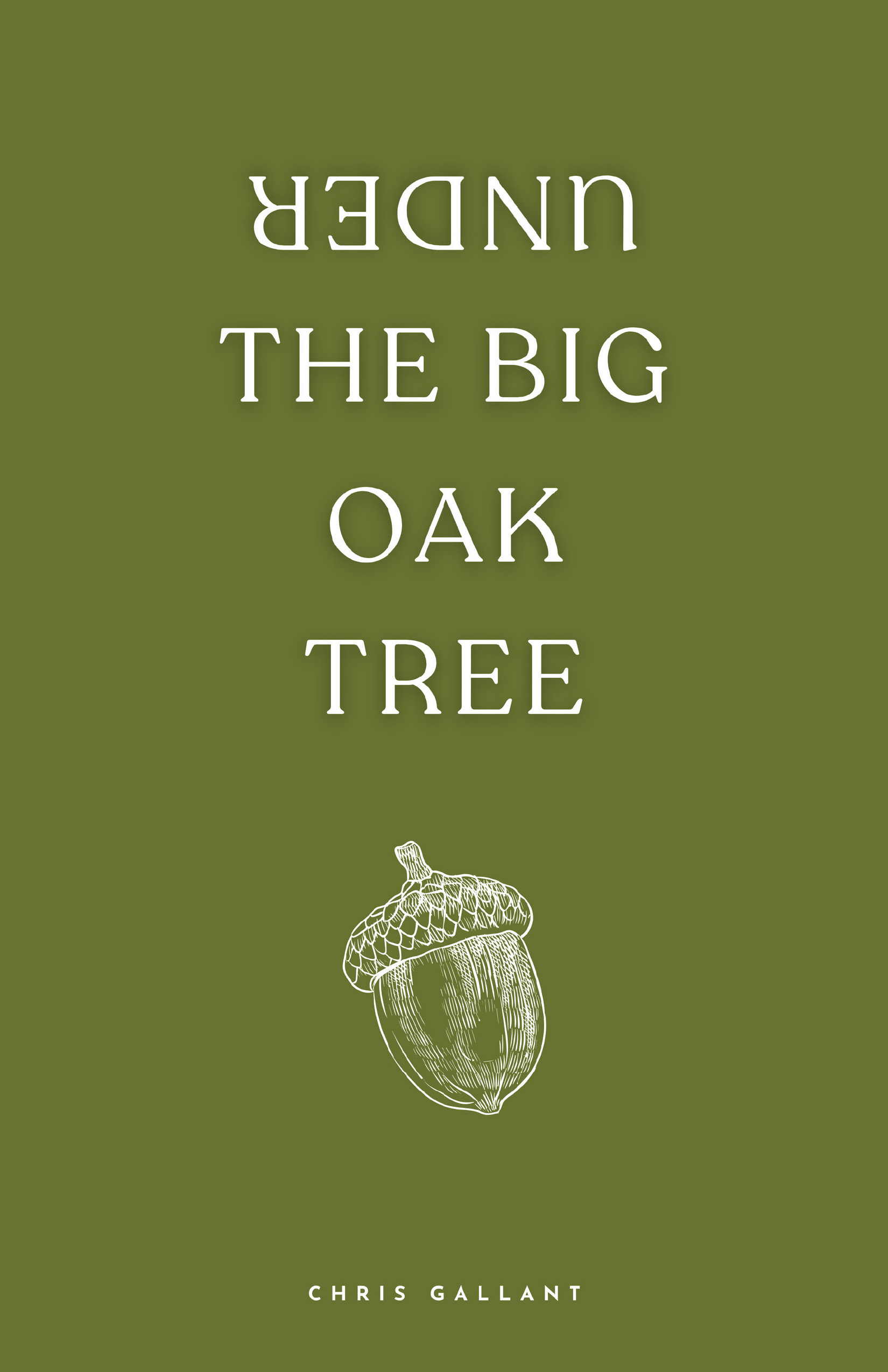 Under the Big Oak Tree: Poems