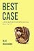 Best Case: A Rob Mathews Sp...