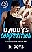 Daddy's Competition (Taboo Teacher Trouble #1)