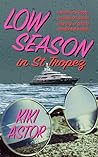 Low Season in St ...