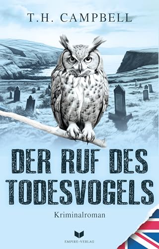 Der Ruf des Todesvogels (Ein Fall für Sara Rattlebag, #3)