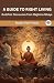 A Guide to Right Living: Bu...