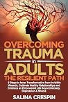 Overcoming Trauma...