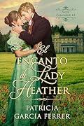 El encanto de Lady Heather
