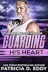 Guarding His Heart