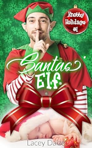 Santas' Elf (Knotty Holidays #1)