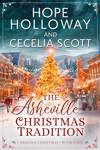 The Asheville Christmas Tradition (Carolina Christmas, #4)