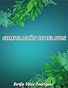 Compilacíon de relatos: Cinco relatos de emoción, oscuridad y reflexión (Spanish Edition)