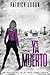 Ya muerto (Spanish Edition) (Un thriller del FBI de Chase Adams nº 9)