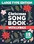 Christmas Song Book with Ly...