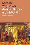 Amics i llibres a...