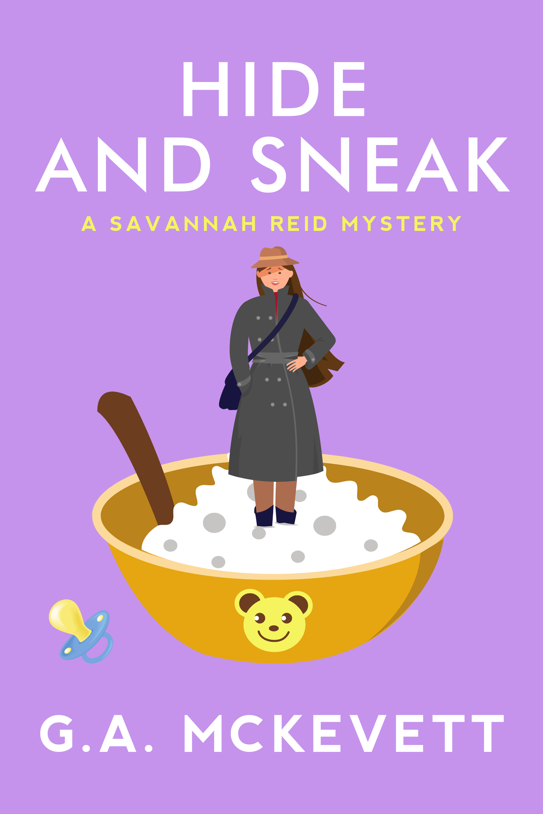Hide and Sneak (A Savannah Reid Mystery, #23)