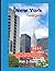 New York travel guide 2024 by Alex J. Cook