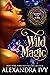 Wild Magic (Magic for Hire,...