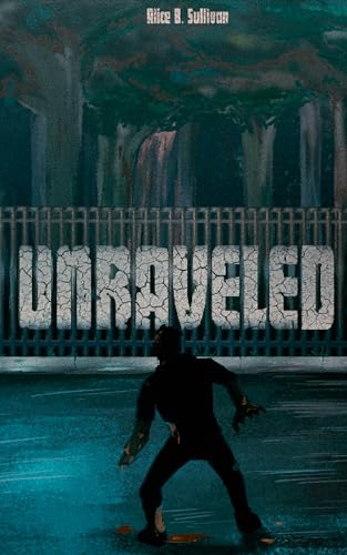 Unraveled: A Zombie Apocalypse Short Story (Kindle Edition)